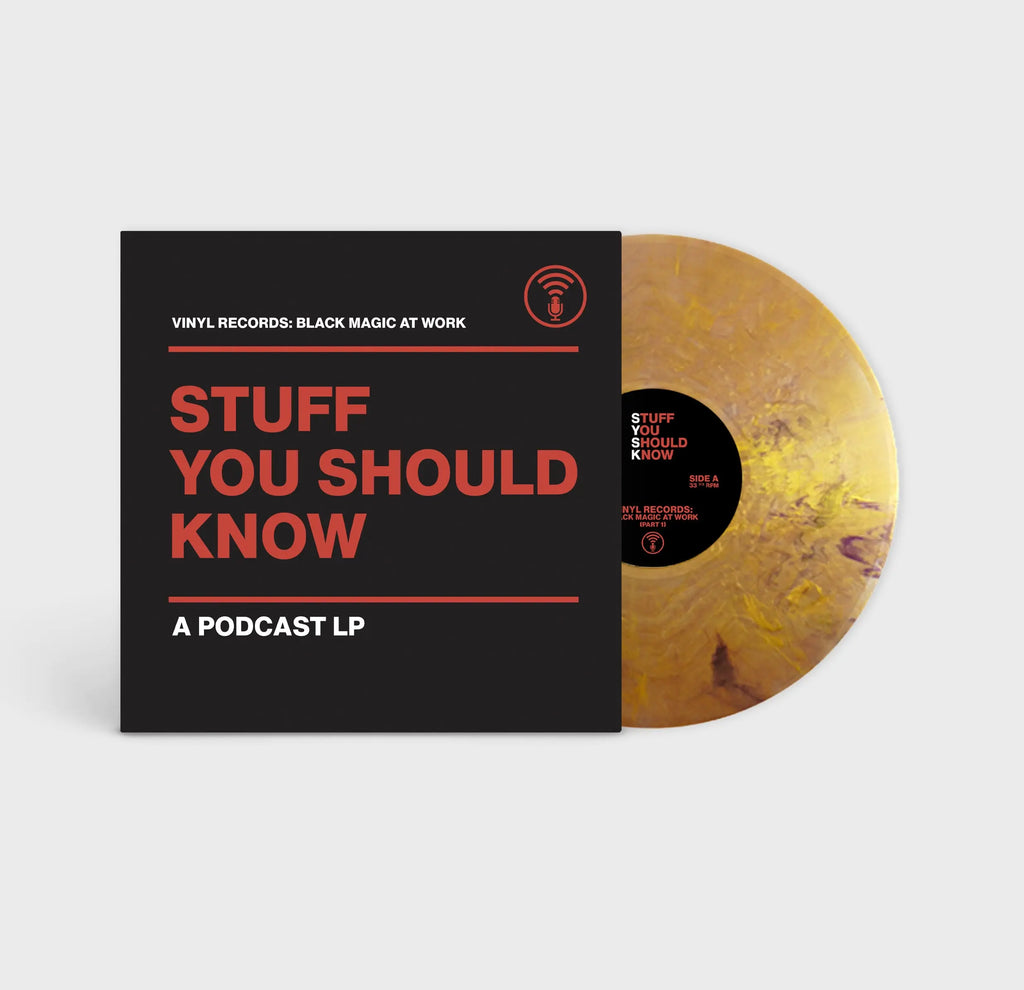 Stuff You Should Know - Vinyl Records (Coloured)
