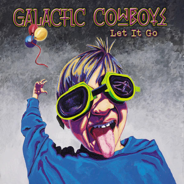 Galactic Cowboys	- Let It Go (2LP)(Coloured)