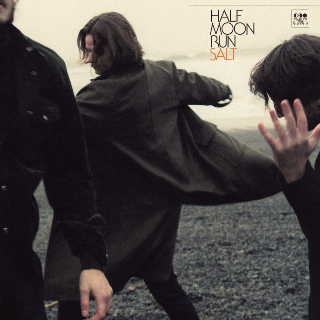 Half Moon Run - Salt (Coloured)
