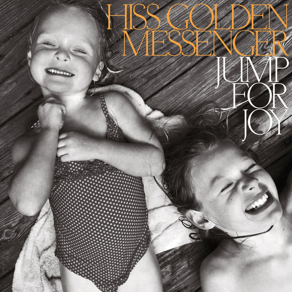 Hiss Golden Messenger - Jump For Joy (Coloured)