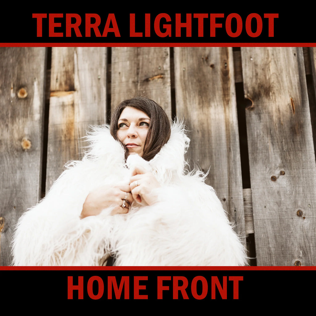 Terra Lightfoot - Home Front