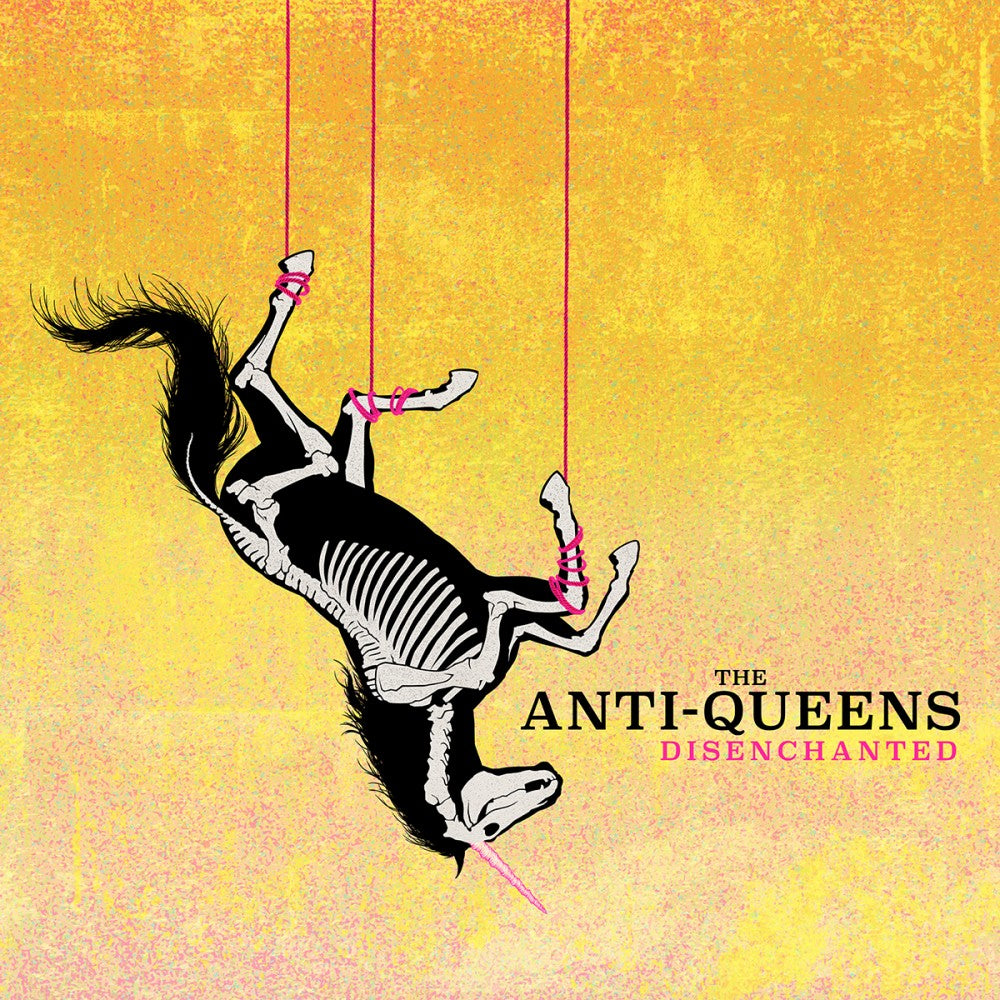 Anti-Queens - Disenchanted (Coloured)