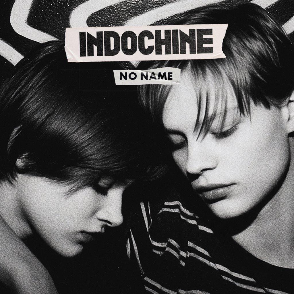 Indochine - No Name: 2