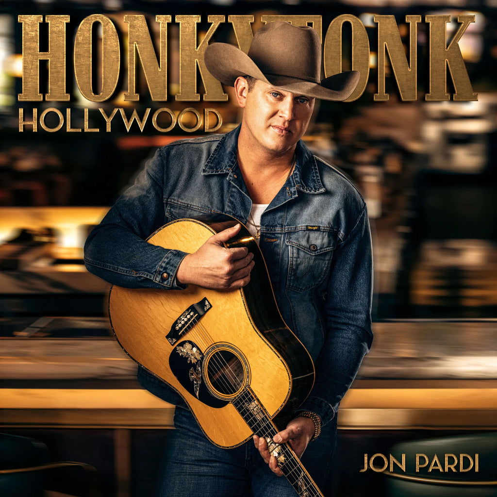 Jon Pardi - Honkytonk Hollywood