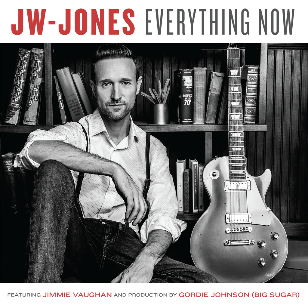 JW Jones - Everything Now