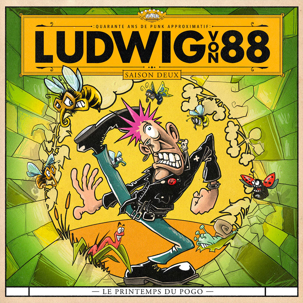 Ludwig Von 88 - Le Printemps Du Pogo