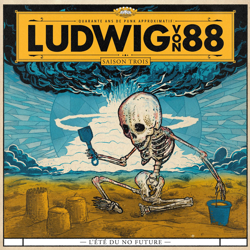 Ludwig Von 88 - L'Été Du No Future