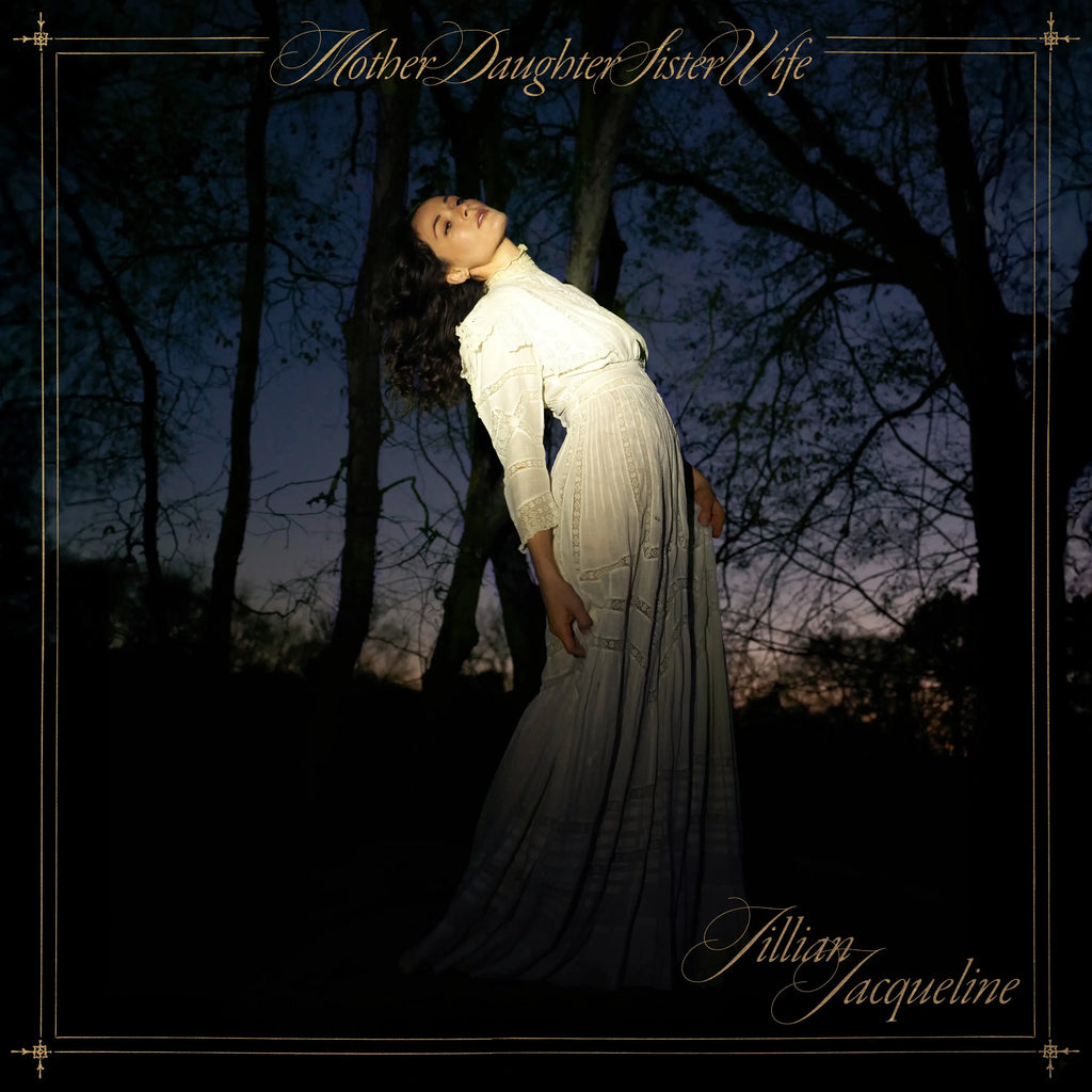 Jillian Jacqueline - MotherDaughterSisterWife (Coloured)