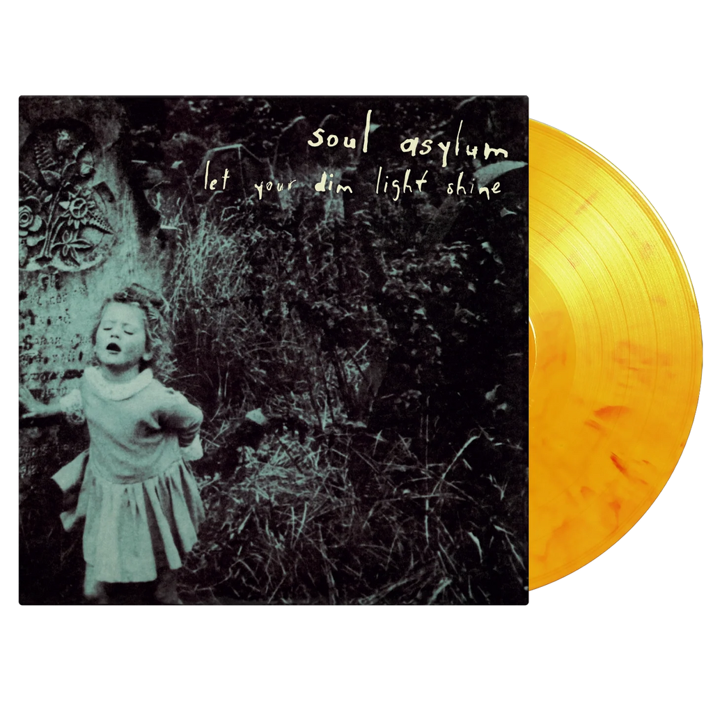 Soul Asylum - Let Your Dim Light Shine (Coloured)