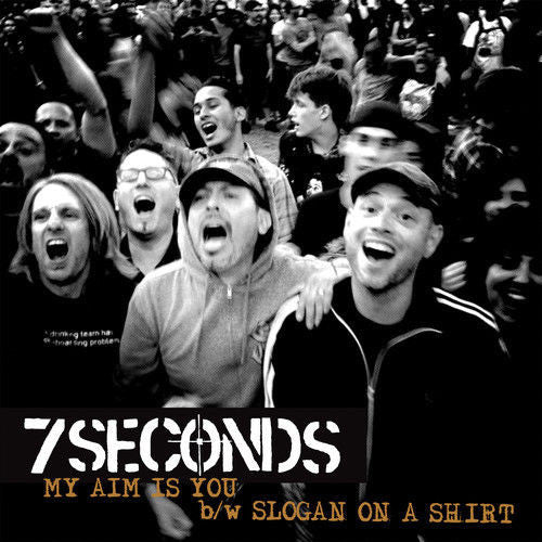 7 Seconds - My Aim Is You (Clear)