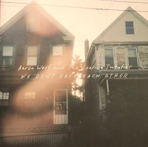 Aaron West - We Don't Have Each Other (Coloured)