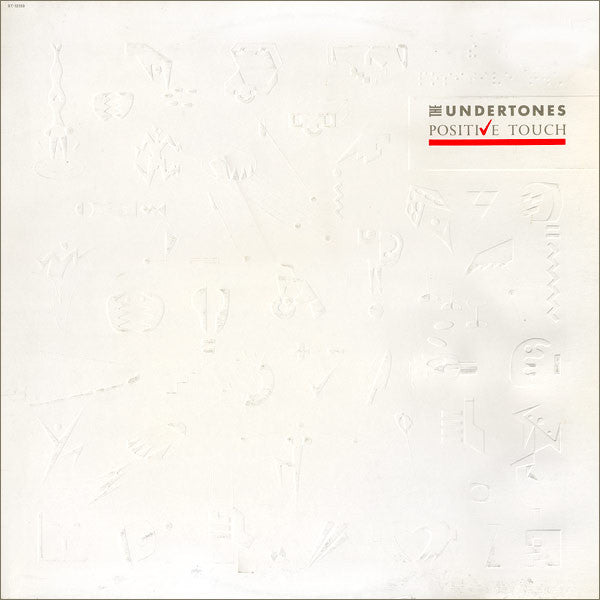 Undertones - Positive Touch (White)