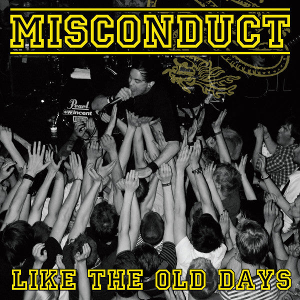Misconduct - Like The Old Days (Yellow)