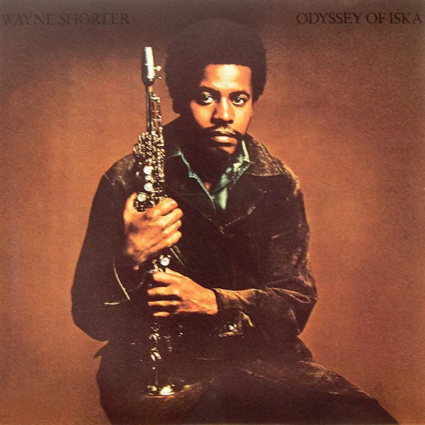 Wayne Shorter - Odyssey Of Iska