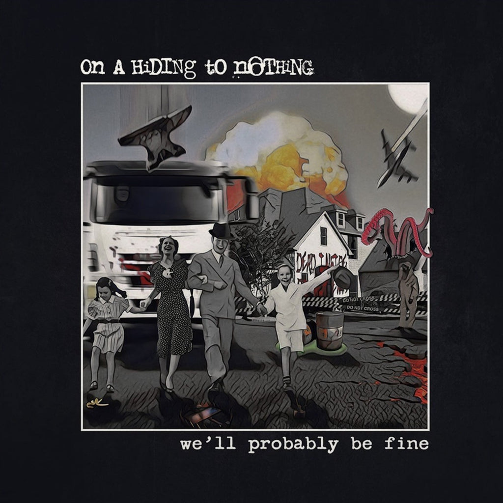 On A Hiding To Nothing - We'll Probably Be Fine (Red)