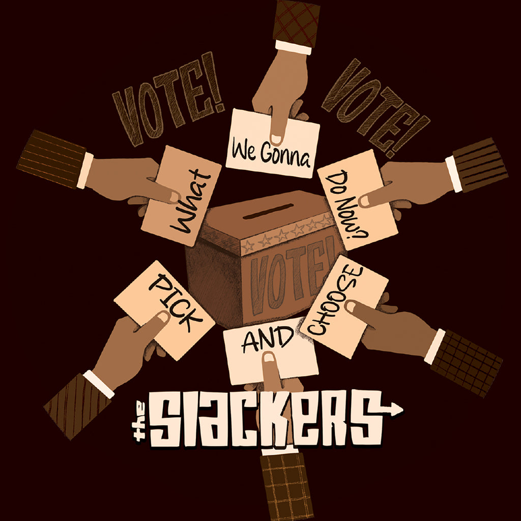 Slackers - What Are We Gonna Do Now?