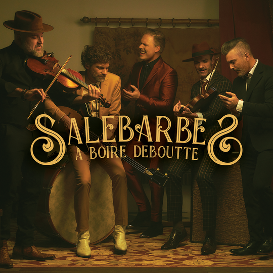 Salebarbes - À Boire Deboutte (CD)