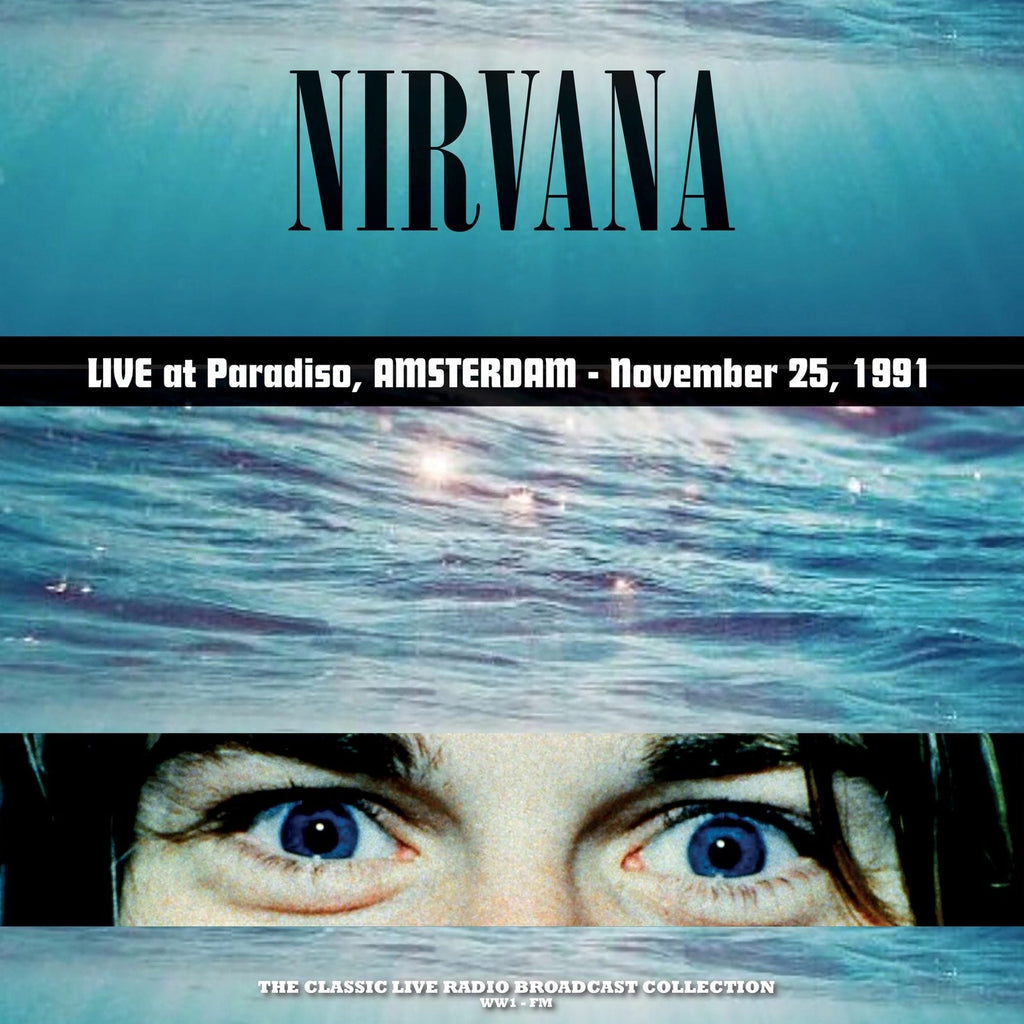 Nirvana - Amsterdam 1991 (Coloured)