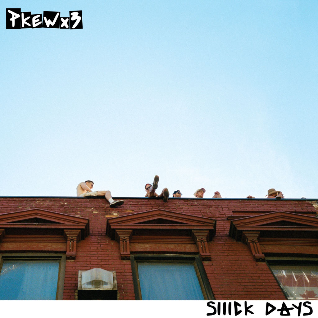 Pkew Pkew Pkew - Siiick Days