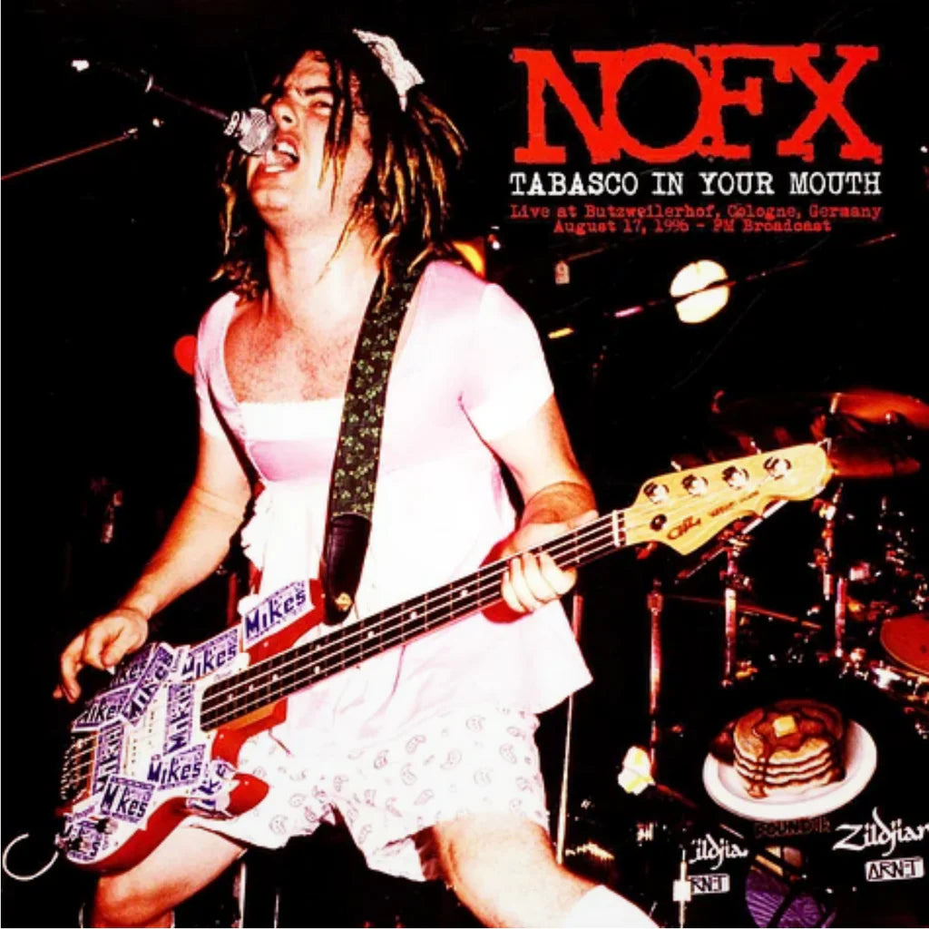 NOFX - Tabasco in Your Mouth