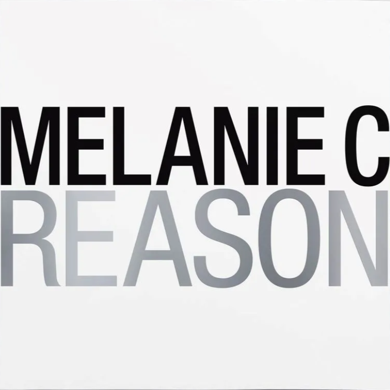 Melanie C - Reason (2LP)