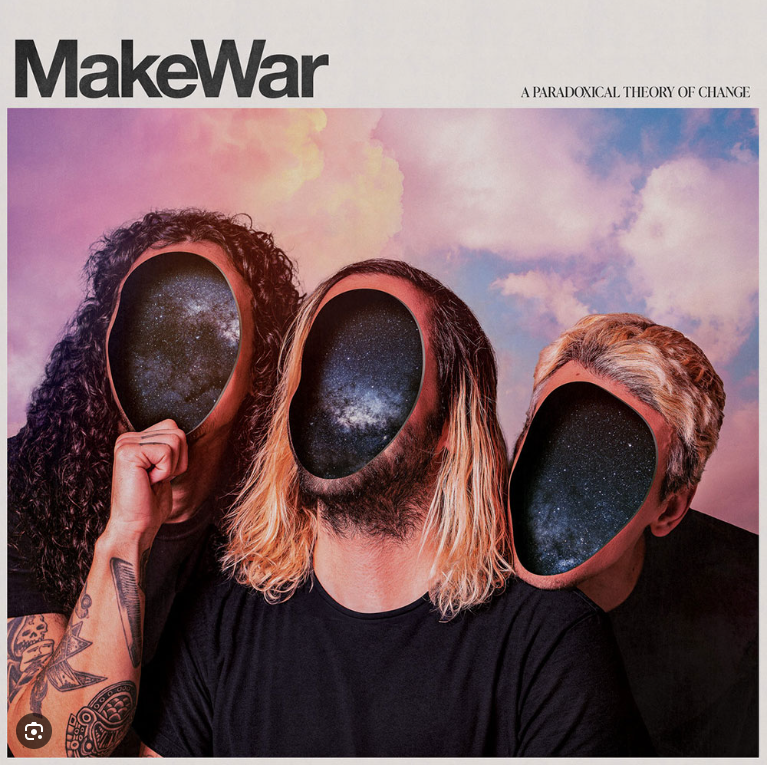 MakeWar - Paradoxical Theory Of Change