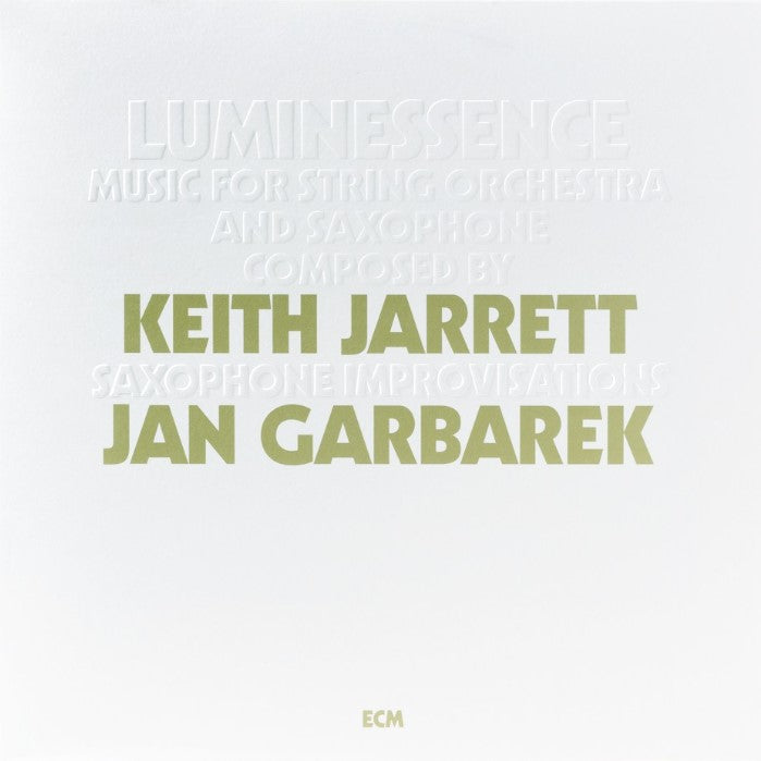 Keith Jarrett & Jan Garbarek - Luminessence