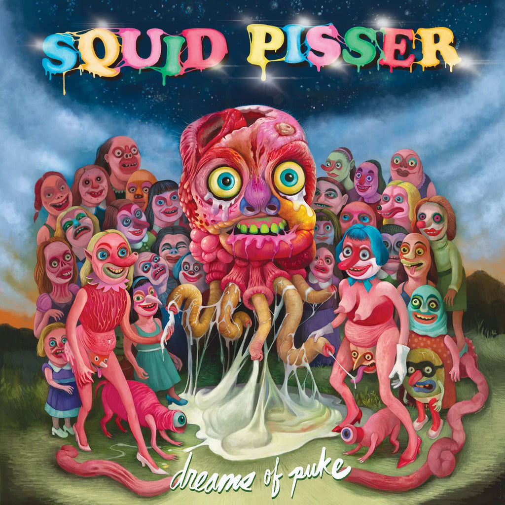 Squid Pisser - Dreams Of Puke (Coloured)