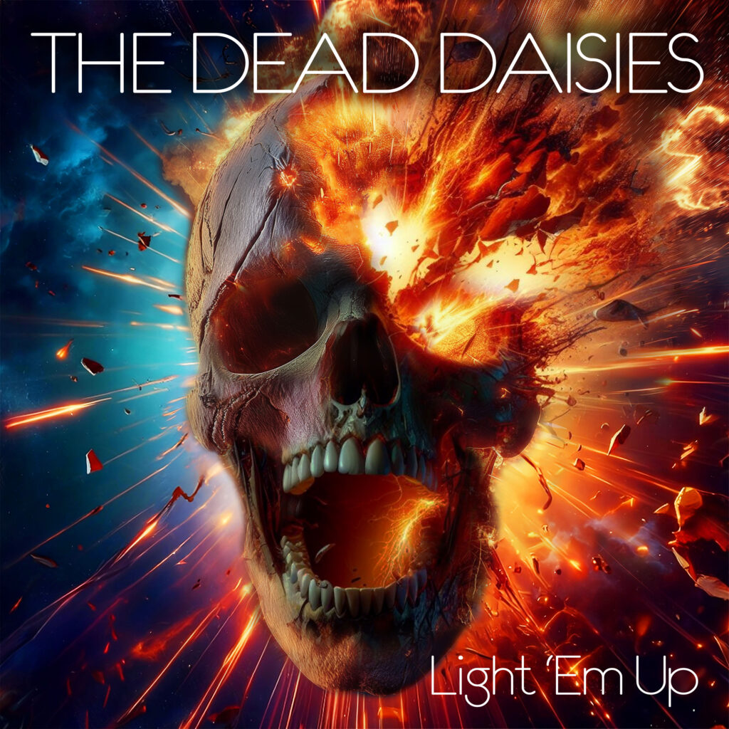Dead Daisies - Light Em UP (Coloured)