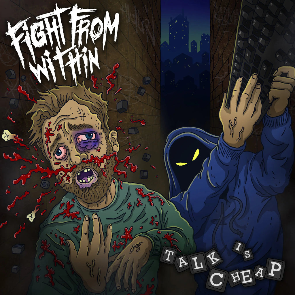 Fight From Within - Talk Is Cheap (Coloured)