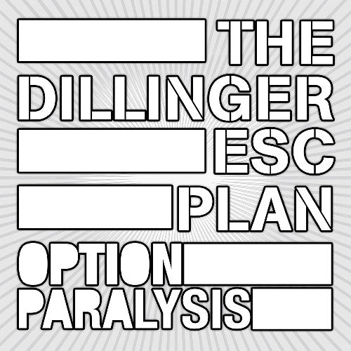Dillinger Escape Plan - Option Paralysis (Coloured)