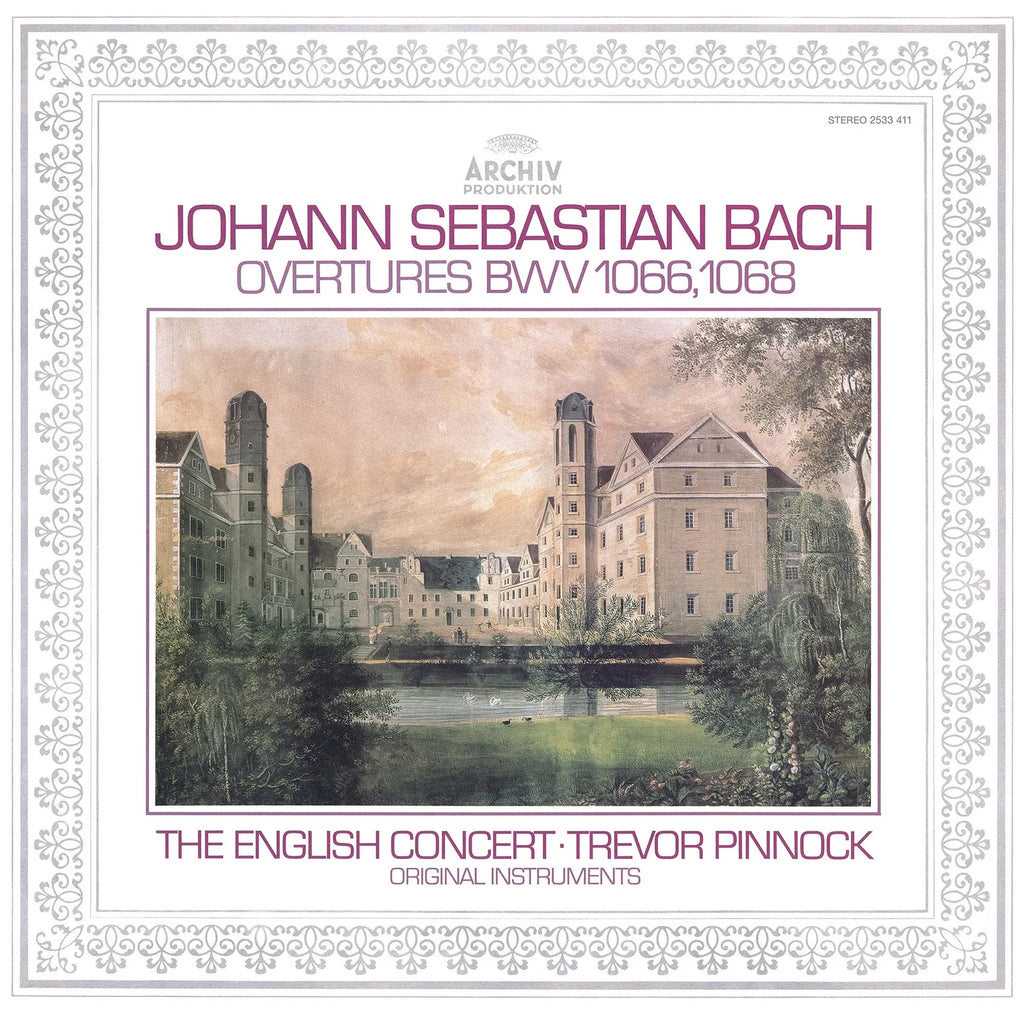 Trevor Pinnock & English Concert - Bach: Orchestral Suites Nos. 1 & 3