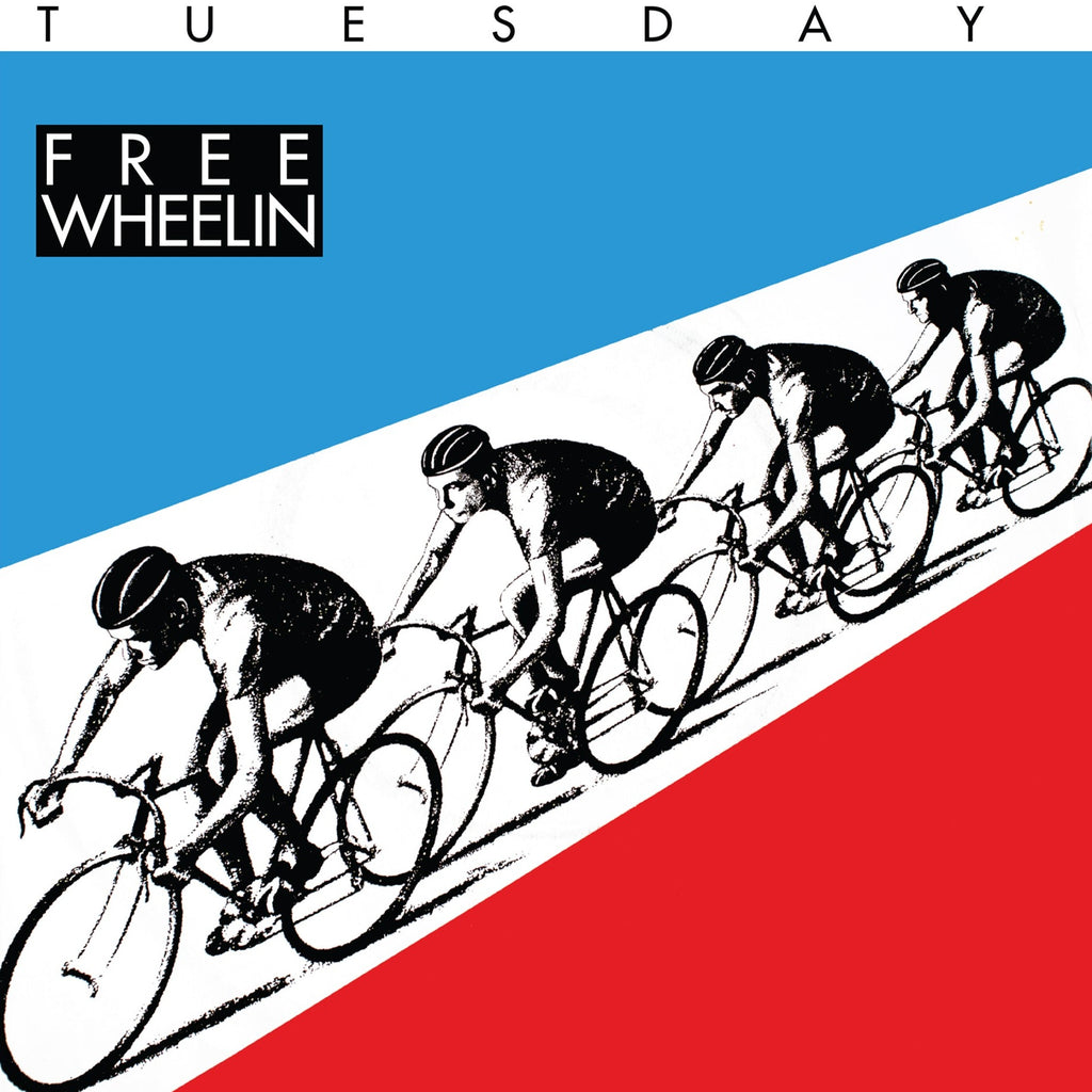 Tuesday - Free Wheelin (Coloured)