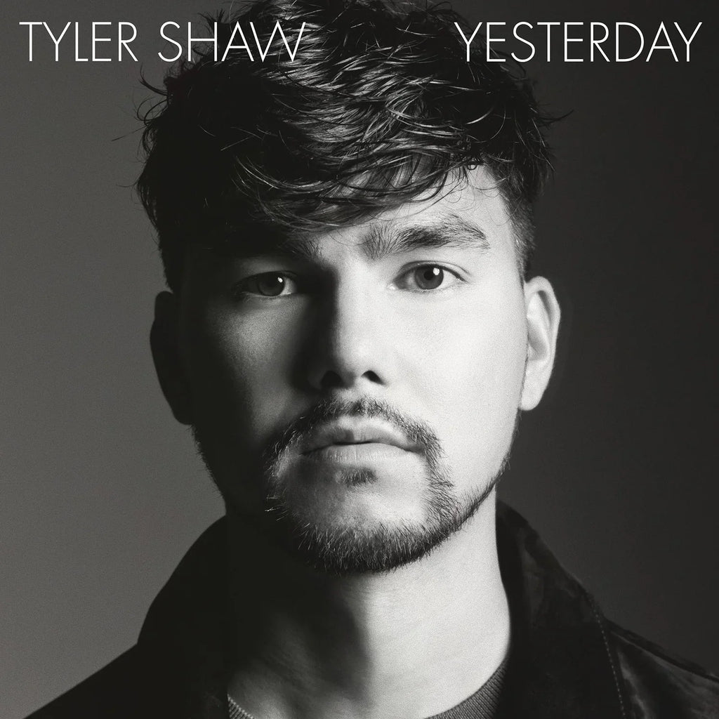 Tyler Shaw - Yesterday