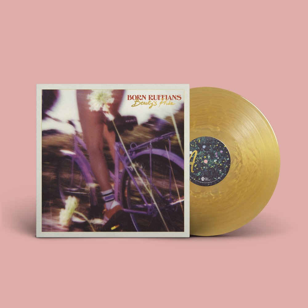 Born Ruffians - Beauty's Pride (Gold)