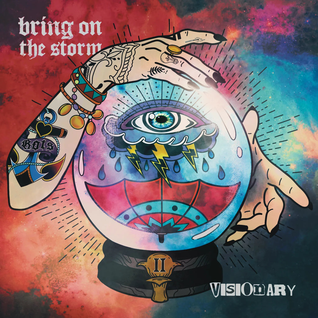 Bring On The Storm - Visionary (Blue)