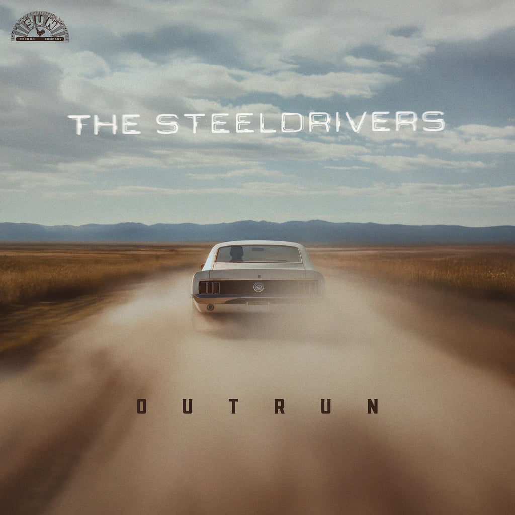 SteelDrivers - Outrun