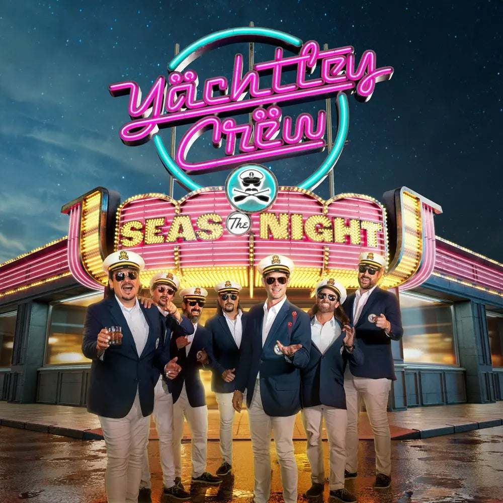 Yachtley Crew - Seas The Night