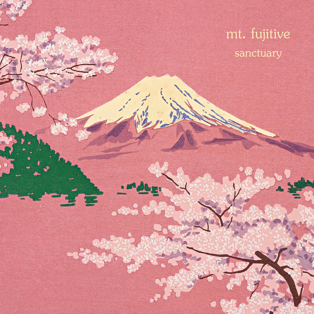Mt. Fujitive - Sanctuary (Pink)