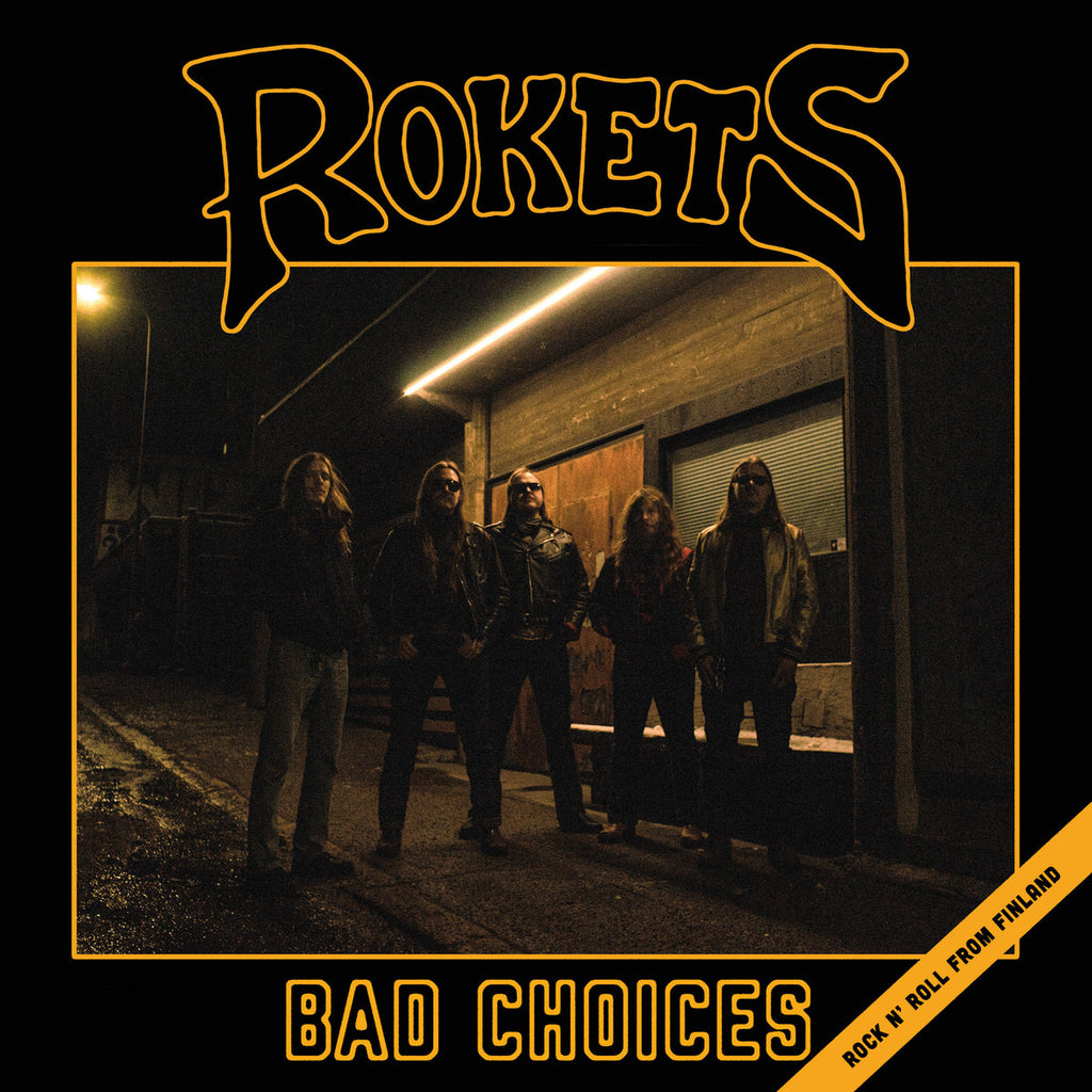 Rokets - Bad Choices (Yellow)