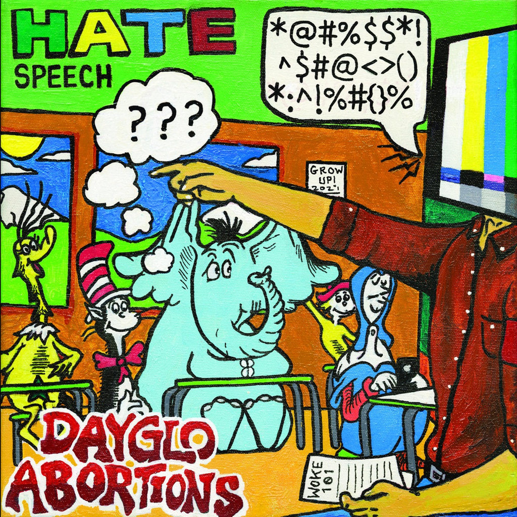 Dayglo Abortions - Hate Speech (Green)