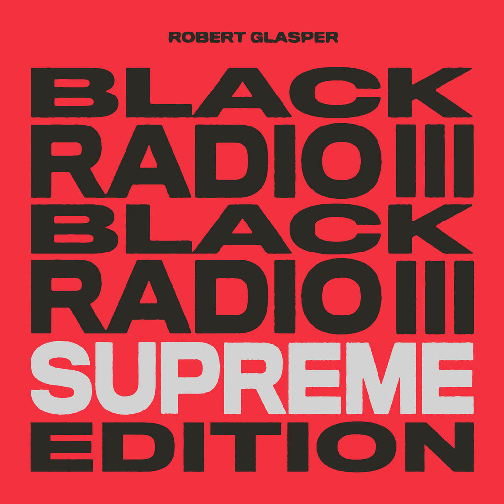 Robert Glasper - Black Radio III: Supreme Edition (3LP)(Coloured)