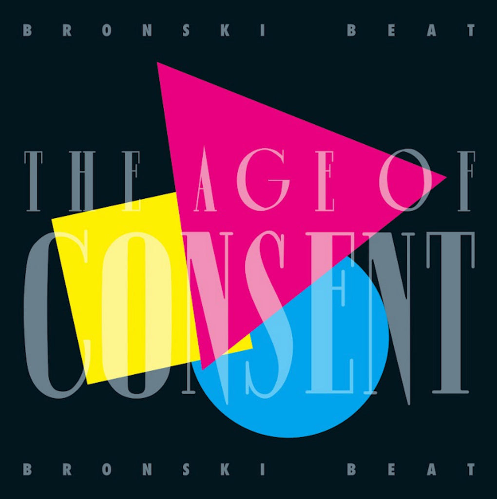 Bronski Beat - The Age Of Consent