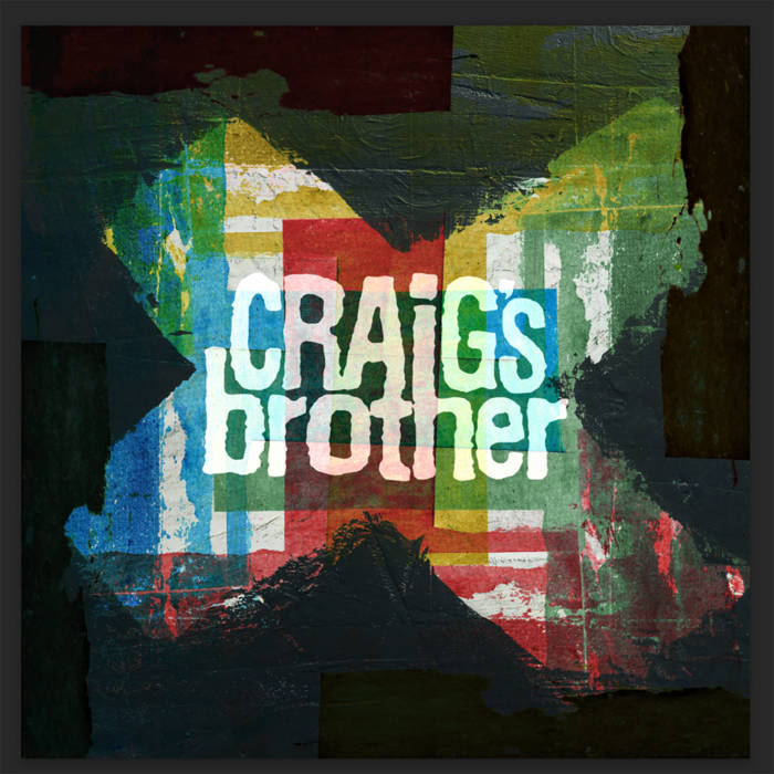 Craig's Brother - Craig's Brother (Coloured)