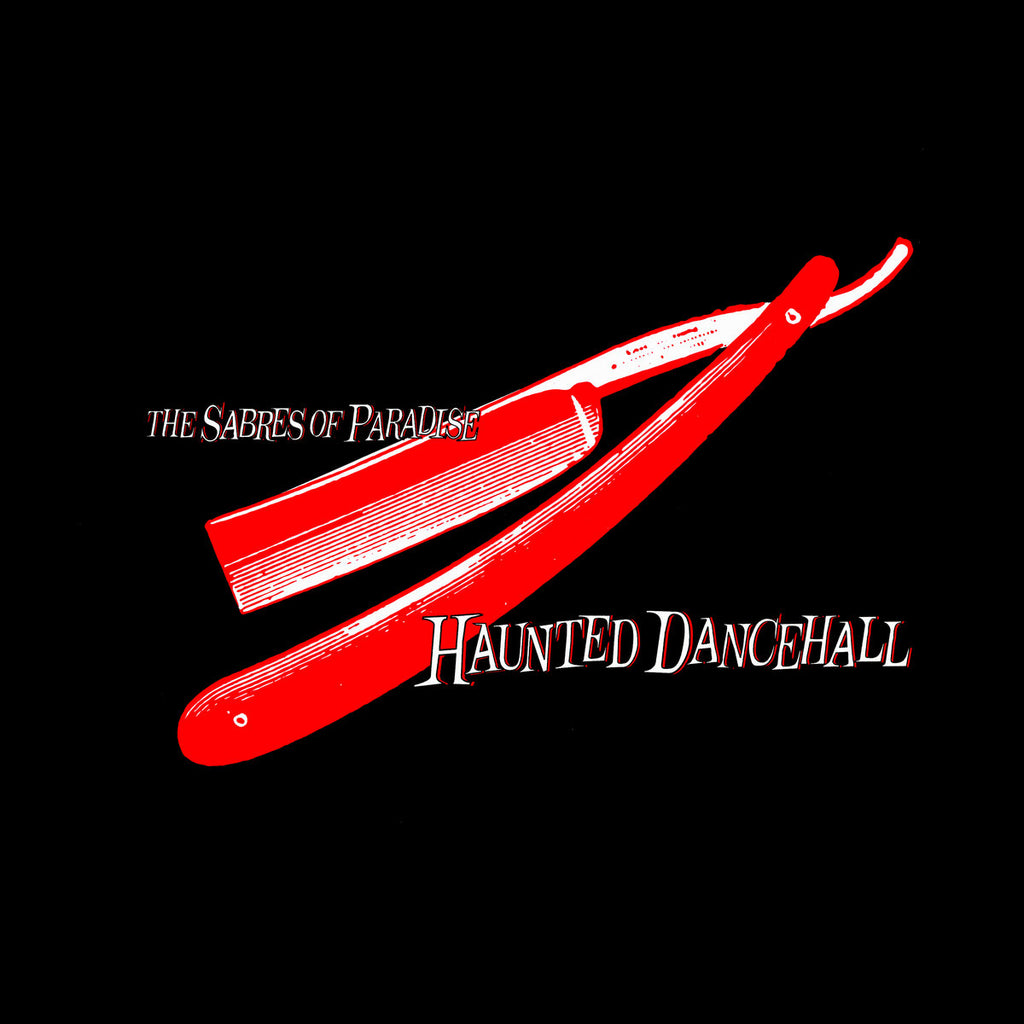 Sabres Of Paradise - Haunted Dancehall (2LP)