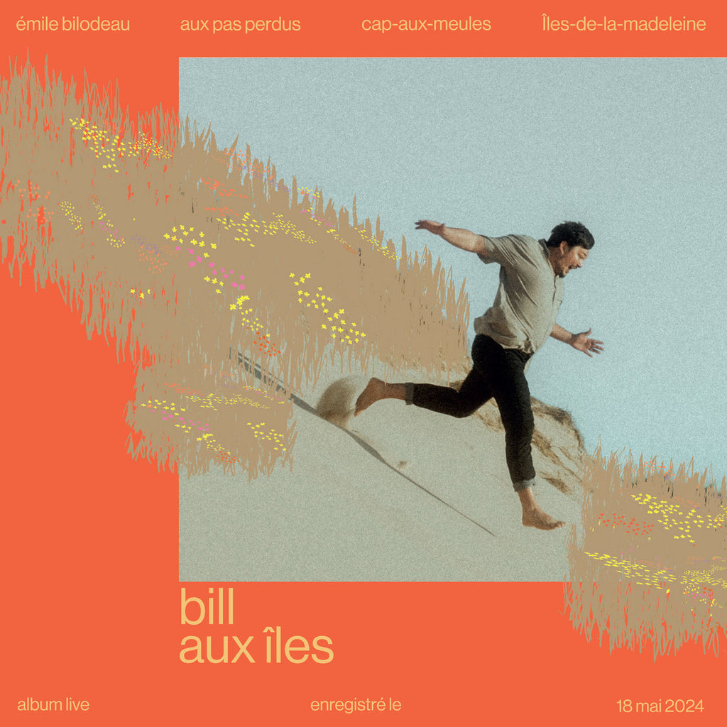 Émile Bilodeau - Bill Aux Iles