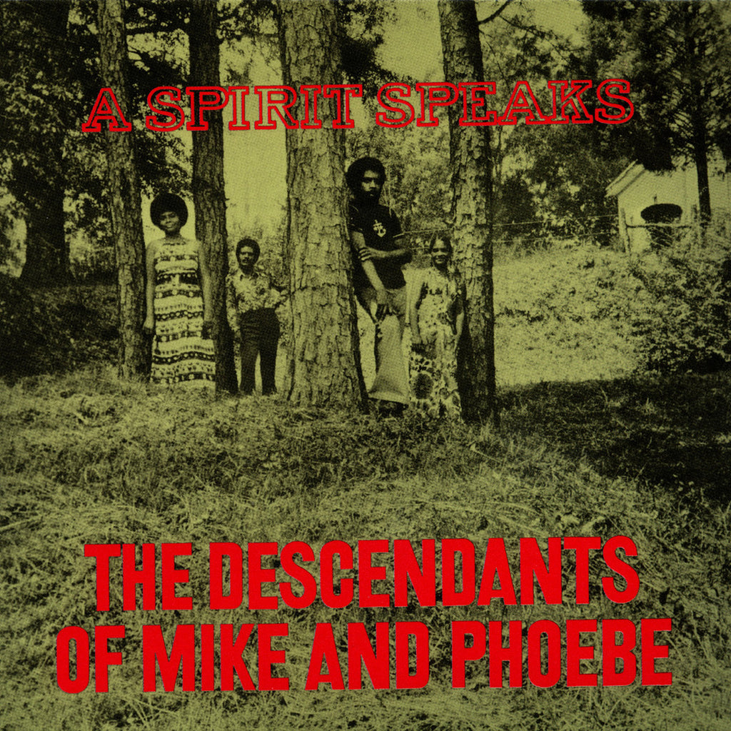 Descendants Of Mike And Phoebe - A Spirit Speaks
