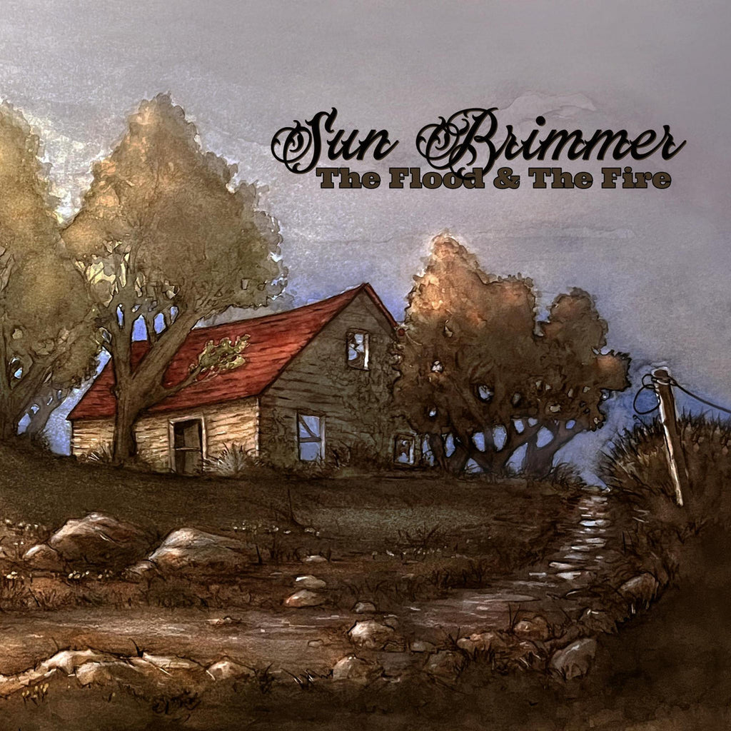 Sun Brimmer - The Flood & The Fire
