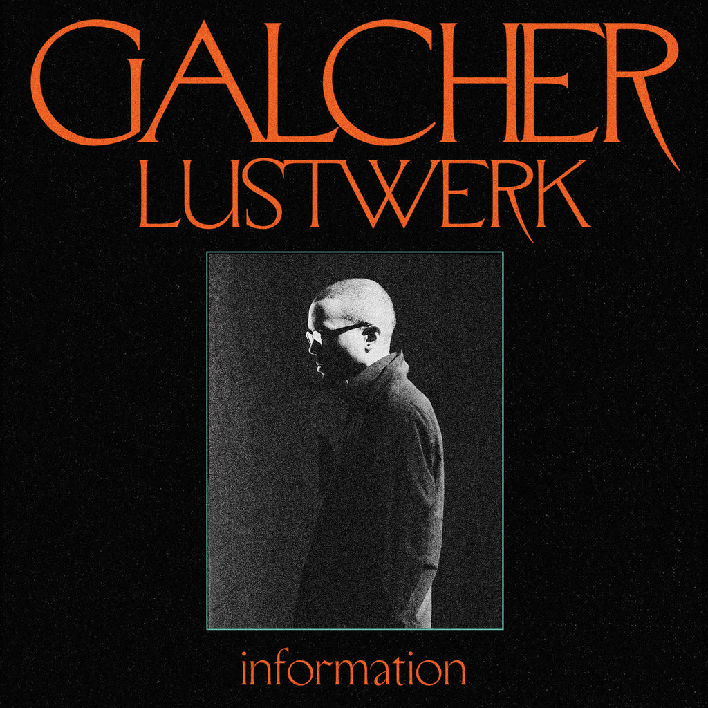 Galcher Lustwerk - Information (Coloured)