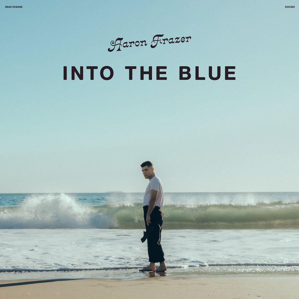 Aaron Frazer - Into The Blue (Coloured)